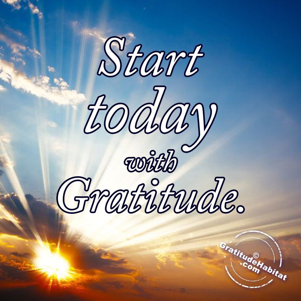 36 Start today with gratitude